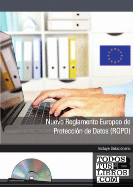 NUEVO REGLAMENTO EUROPEO DE PROTECCIÓN DE DATOS (R