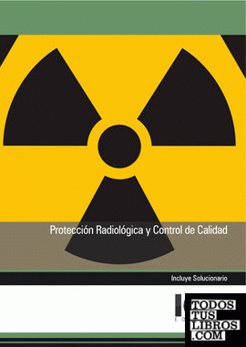 Protección Radiológica y Control de Calidad