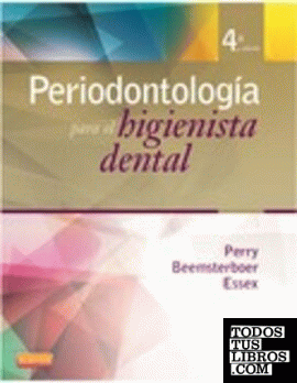 Periodontología para el higienista dental