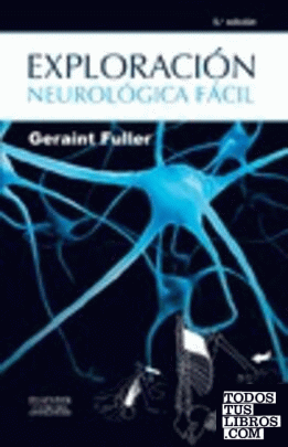 Exploración neurológica (5ª ed.)
