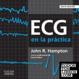 ECG en la práctica (6ª ed.)