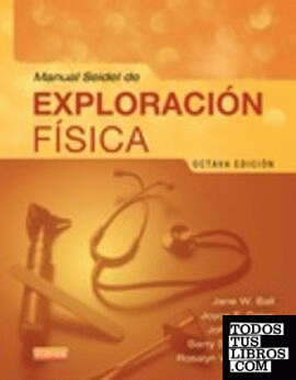 Manual Seidel de exploración física (8ª ed.)