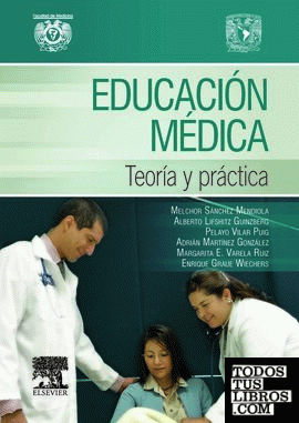 Educación médica. Teoría y práctica
