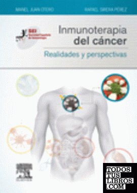 Inmunoterapia del cáncer. Realidades y perspectivas