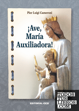 ¡Ave, María Auxiliadora!
