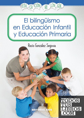 El bilingüismo en Educación Infantil y Educación Primaria