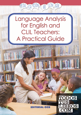Language Analysis for English and CLIL Teachers: a practical guide