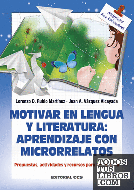 Motivar en Lengua y Literatura: aprendizaje con microrrelatos