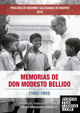 Memorias de Don Modesto Bellido. (1902-1993)