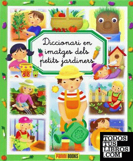 Diccionari per imatges dels petits Jardiners