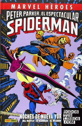 Peter Parker, el espectacular spiderman: noches de nueva york