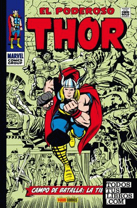 Marvel Gold: El Poderoso Thor. Campo De Batalla. La Tierra