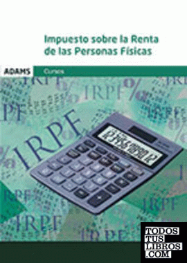 Impuestos sobre la Renta de las Personas Físicas (IRPF)