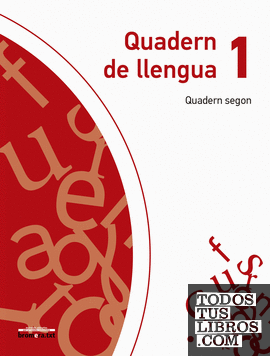 Quadern de Llengua 1. Quadern Segon
