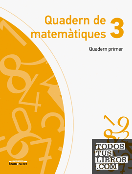 Quadern de Matemàtiques 3. Quadern Primer