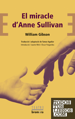 El miracle d'Anne Sullivan