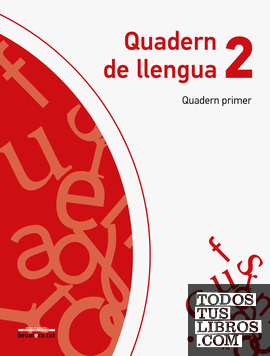 Quadern de Llengua 2. Quadern Primer