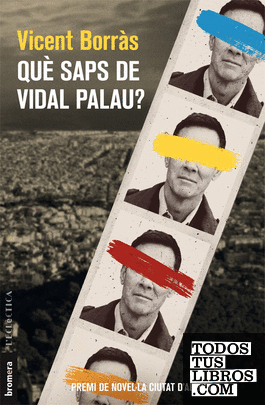 Què saps de Vidal Palau?