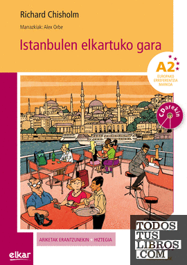 Istanbulen elkartuko gara (+ CD audioa)