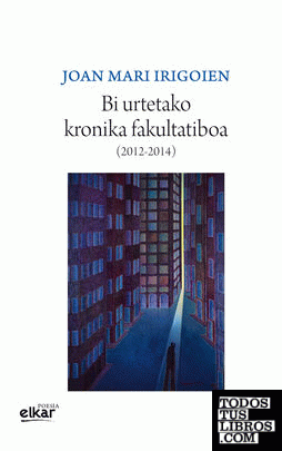 Bi urtetako kronika fakultatiboa ( 2012-2014 )