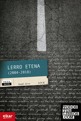 Lerro etena (2004-2018)
