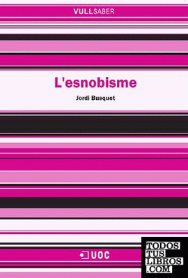 L'esnobisme L'esnobisme