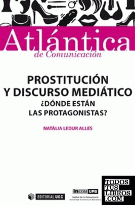 Prostitución y discurso mediático