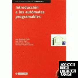 Introducción a los autómatas programables Introducción a los autómatas programables