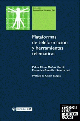 Plataformas de teleformación y herramientas telemáticas Plataformas de teleformación y herramientas telemáticas