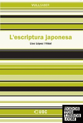 L'escriptura japonesa L'escriptura japonesa