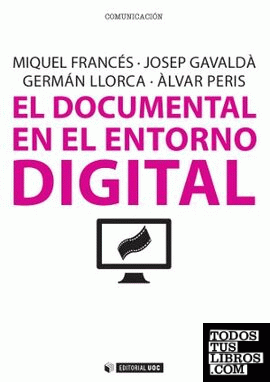 El documental en el entorno digital
