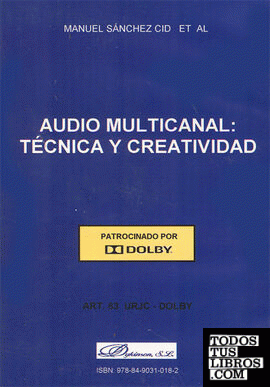 Audio multicanal. Técnica y creatividad