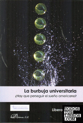La burbuja universitaria