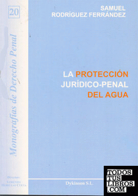 La protección jurídico-penal del agua