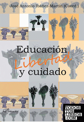 Educación, libertad y cuidado