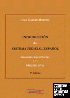 INTRODUCCIÓN AL SISTEMA JUDICIAL ESPAÑOL