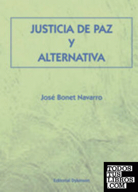 JUSTICIA DE PAZ Y ALTERNATIVA