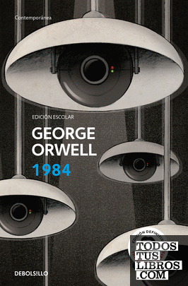 1984 (edición escolar) (edición definitiva avalada por The Orwell Estate)