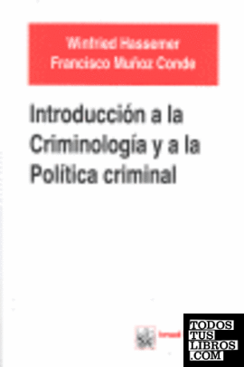 Introducción a la criminología y a la política criminal