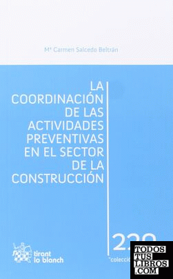 La coordinación de las actividades preventivas en el sector de la construcción