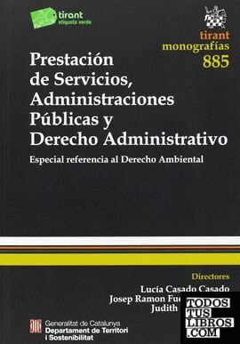 Prestación de servicios, administraciones públicas y derecho administrativo