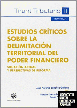 Estudios críticos sobre la delimitación territorial del poder financiero