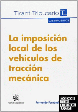 La imposición local de los vehículos de tracción mecánica