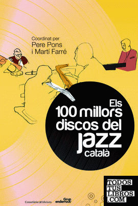 Els 100 millors discos del jazz català