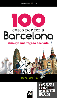 100 coses per fer a Barcelona