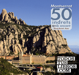 Montserrat. 50 indrets amb encant