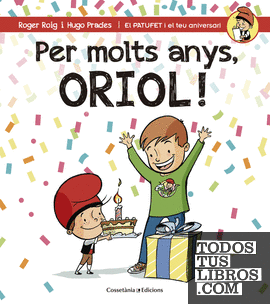 Per molts anys, Oriol!