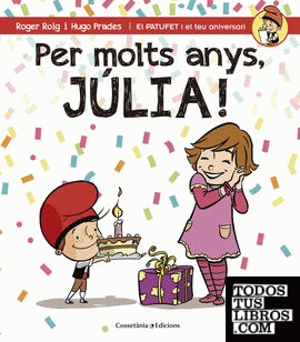 Per molts anys, Júlia!