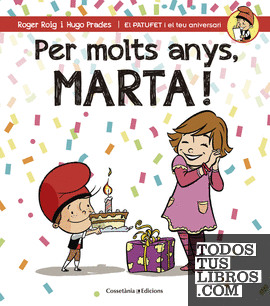 Per molts anys, Marta!