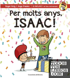 Per molts anys, Isaac!